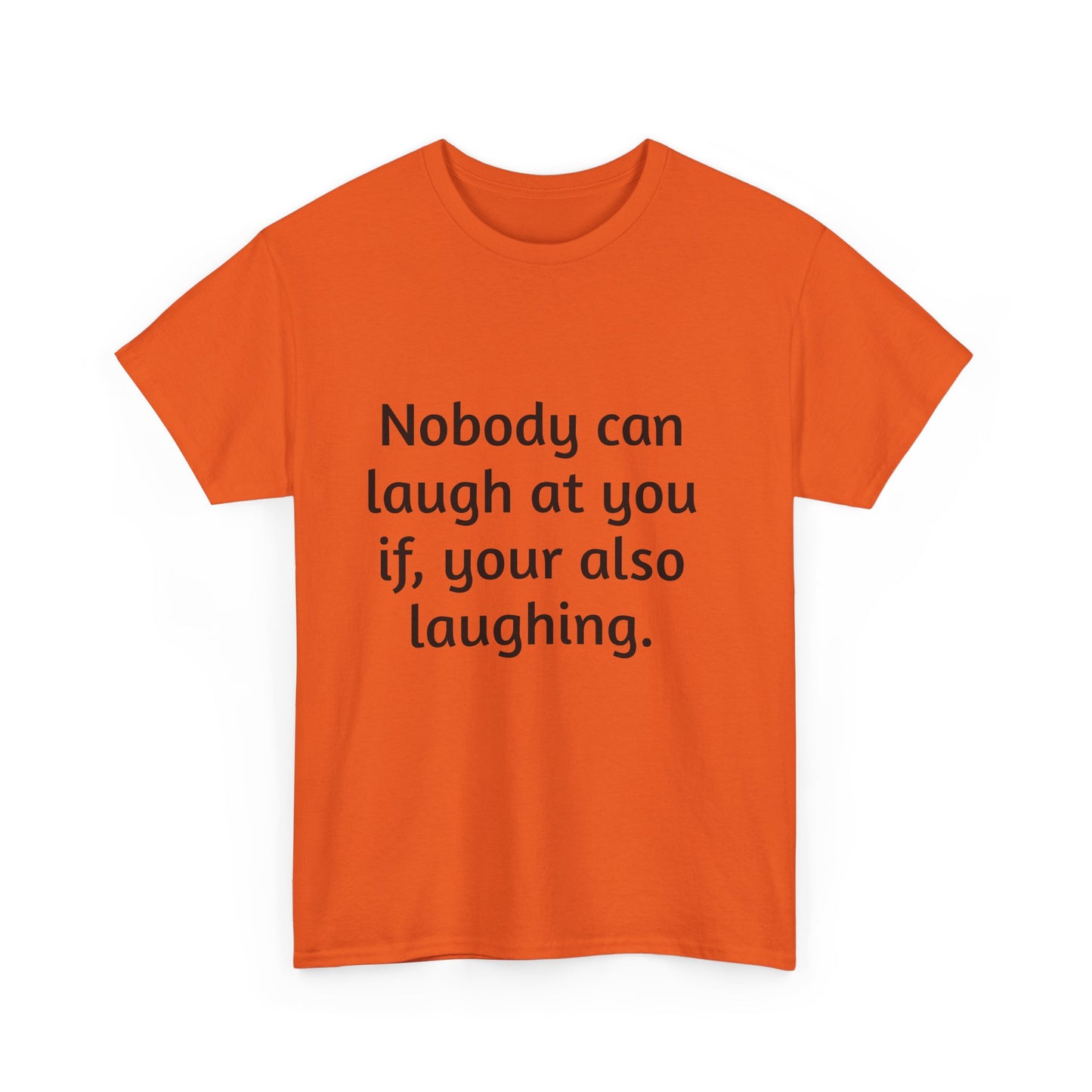 Copy of Laughing Papaji Unisex Tee, Nobody Can Laugh at You Quote Shirt, Funny Laughing Tee, Humor Graphic Tee, Unisex Cotton Shirt