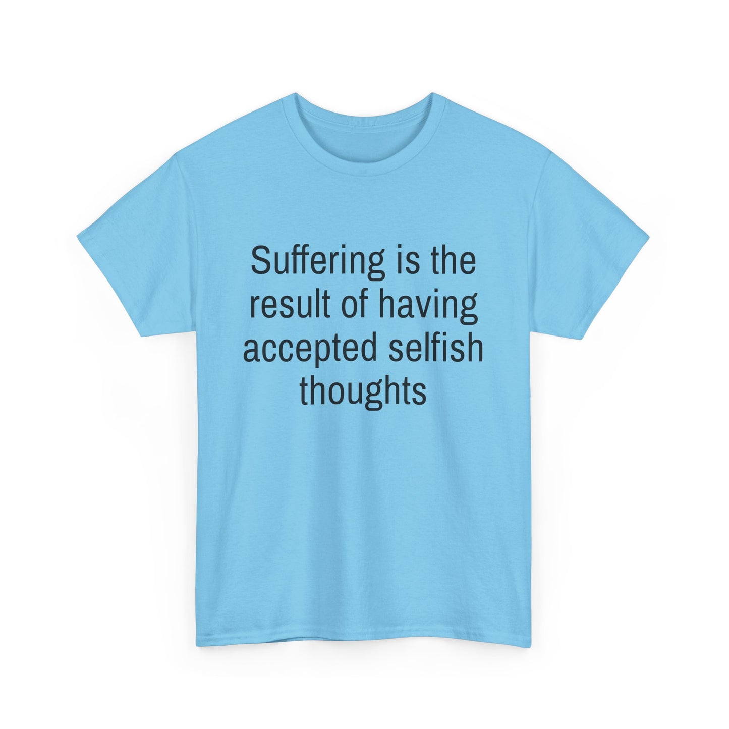 Quote Unisex Tee - Suffering is the Result Design