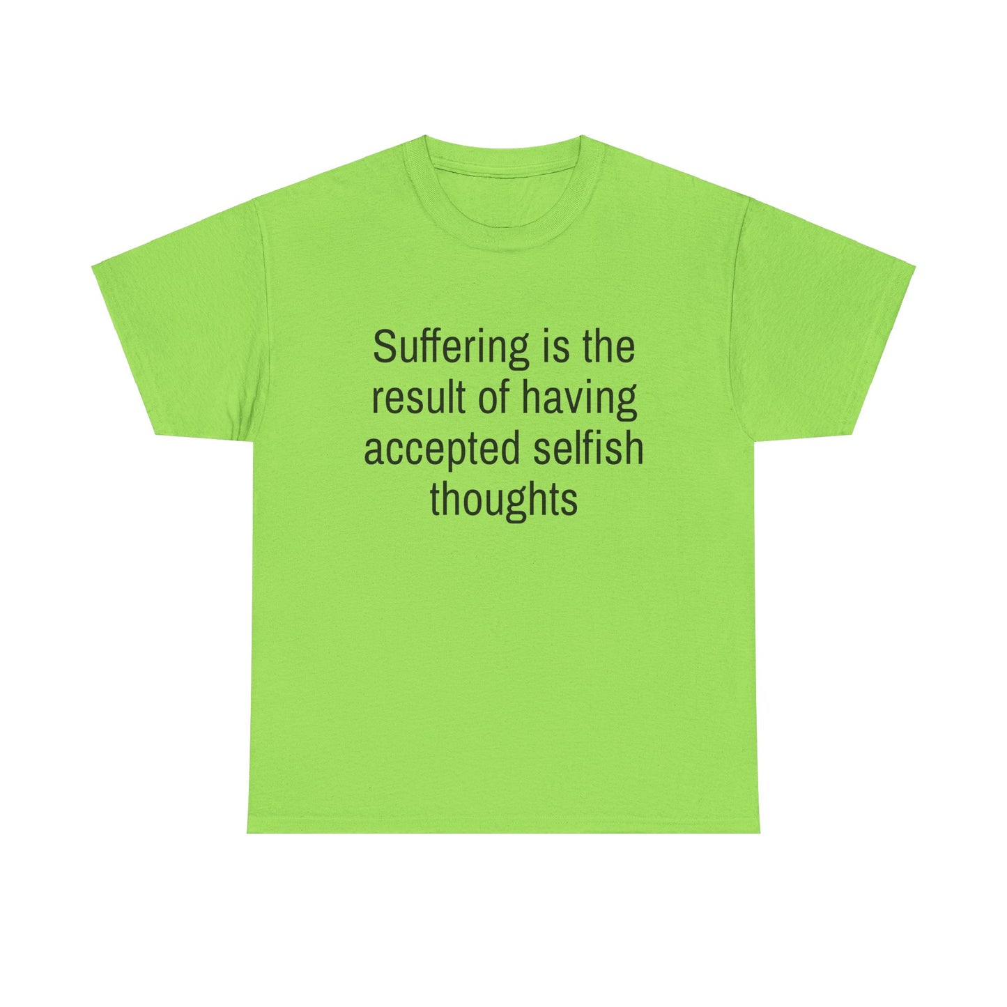 Quote Unisex Tee - Suffering is the Result Design