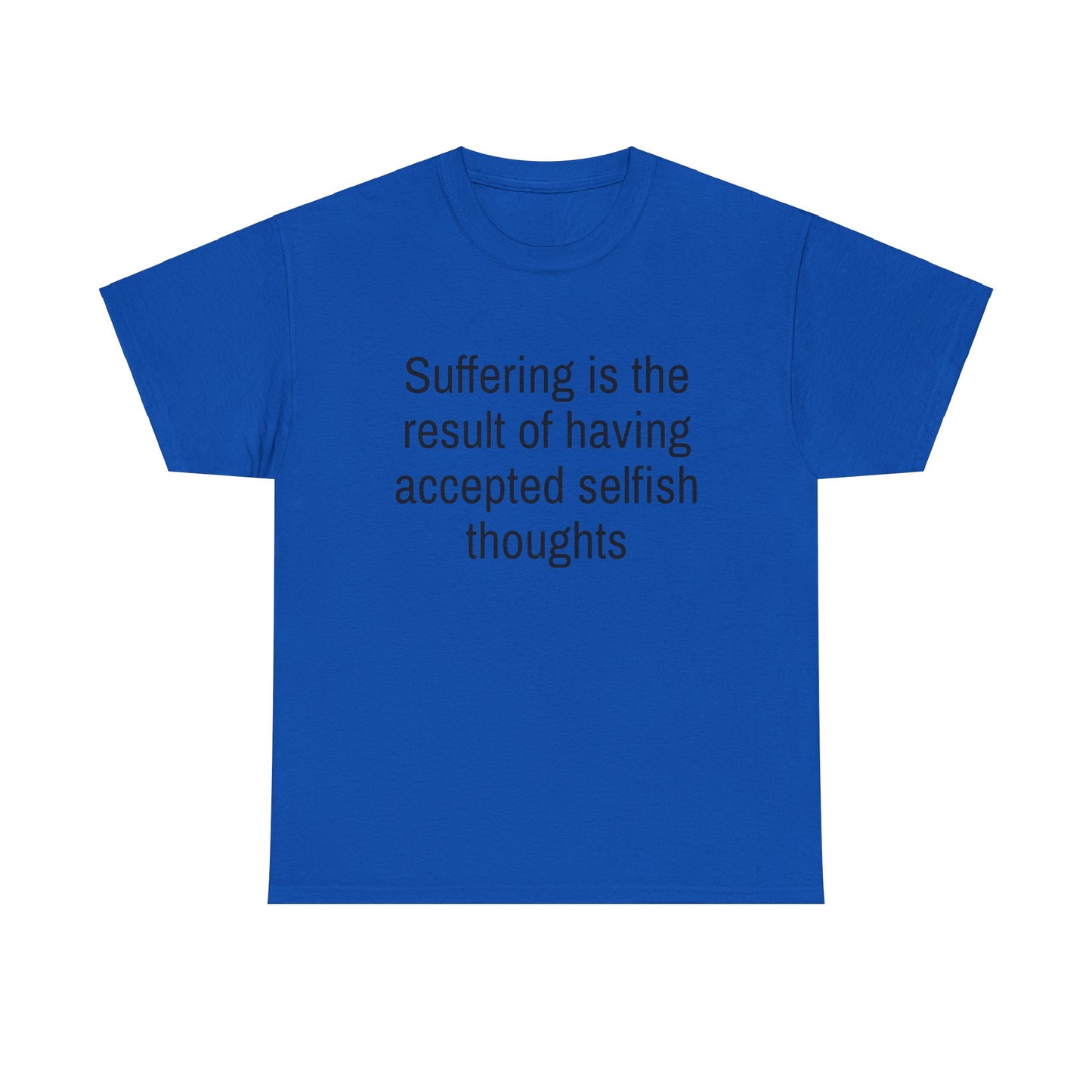 Quote Unisex Tee - Suffering is the Result Design