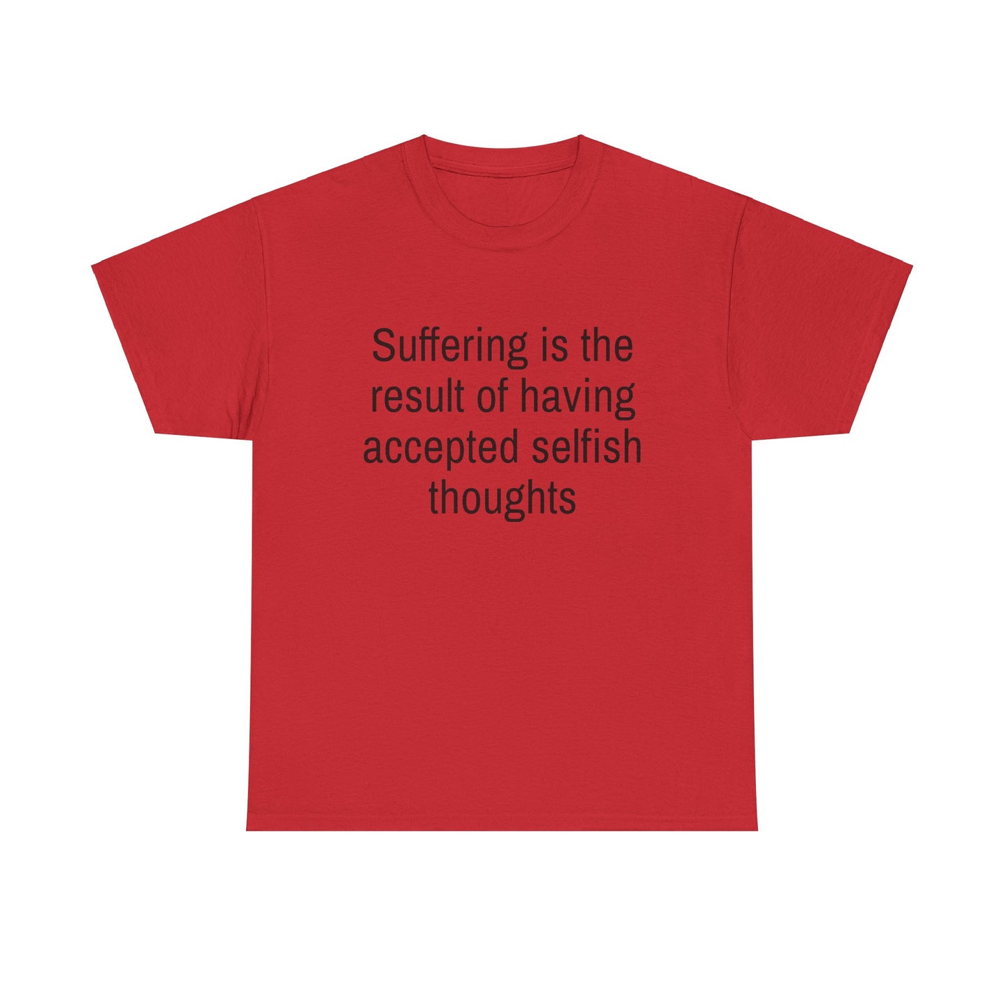 Quote Unisex Tee - Suffering is the Result Design