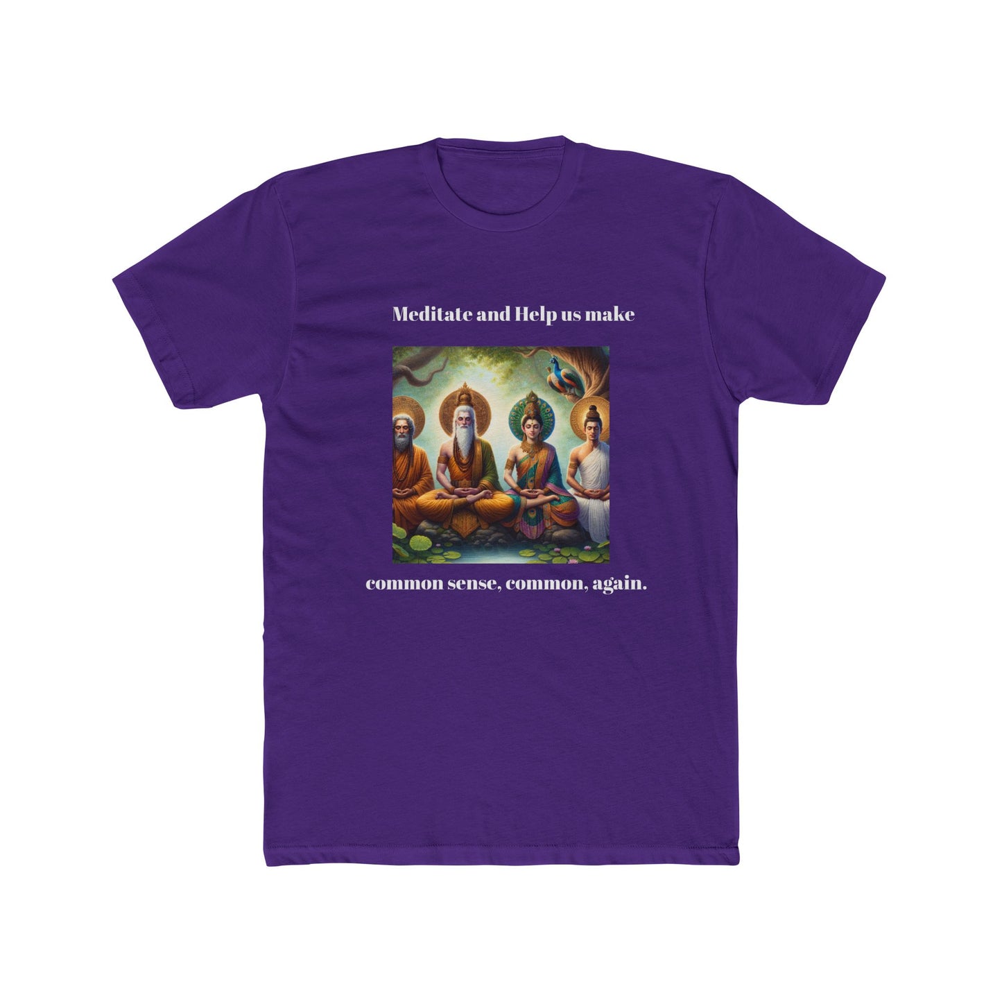 Meditation Tee - Buddha Shiva Jesus Meditate Common Sense