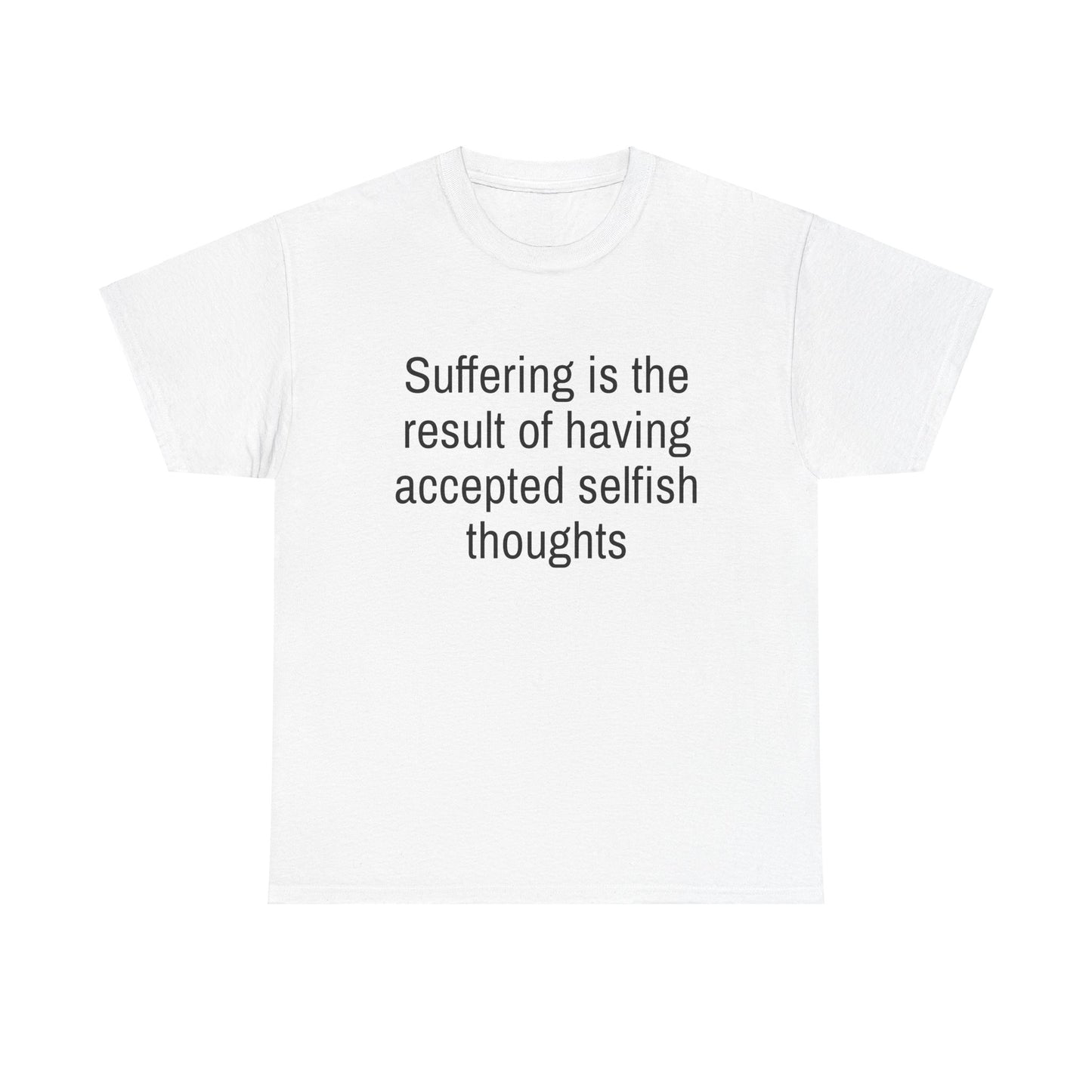 Quote Unisex Tee - Suffering is the Result Design