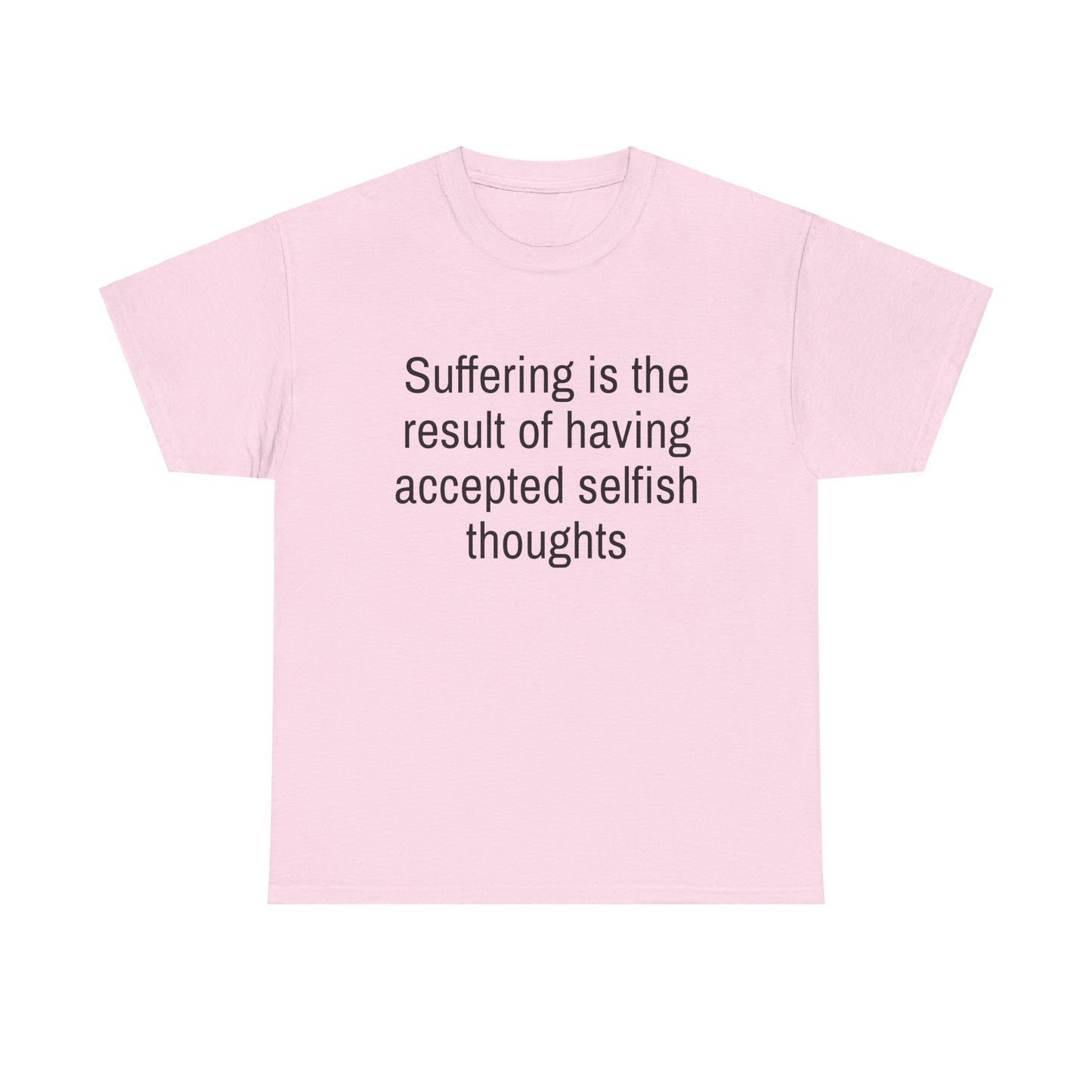 Quote Unisex Tee - Suffering is the Result Design