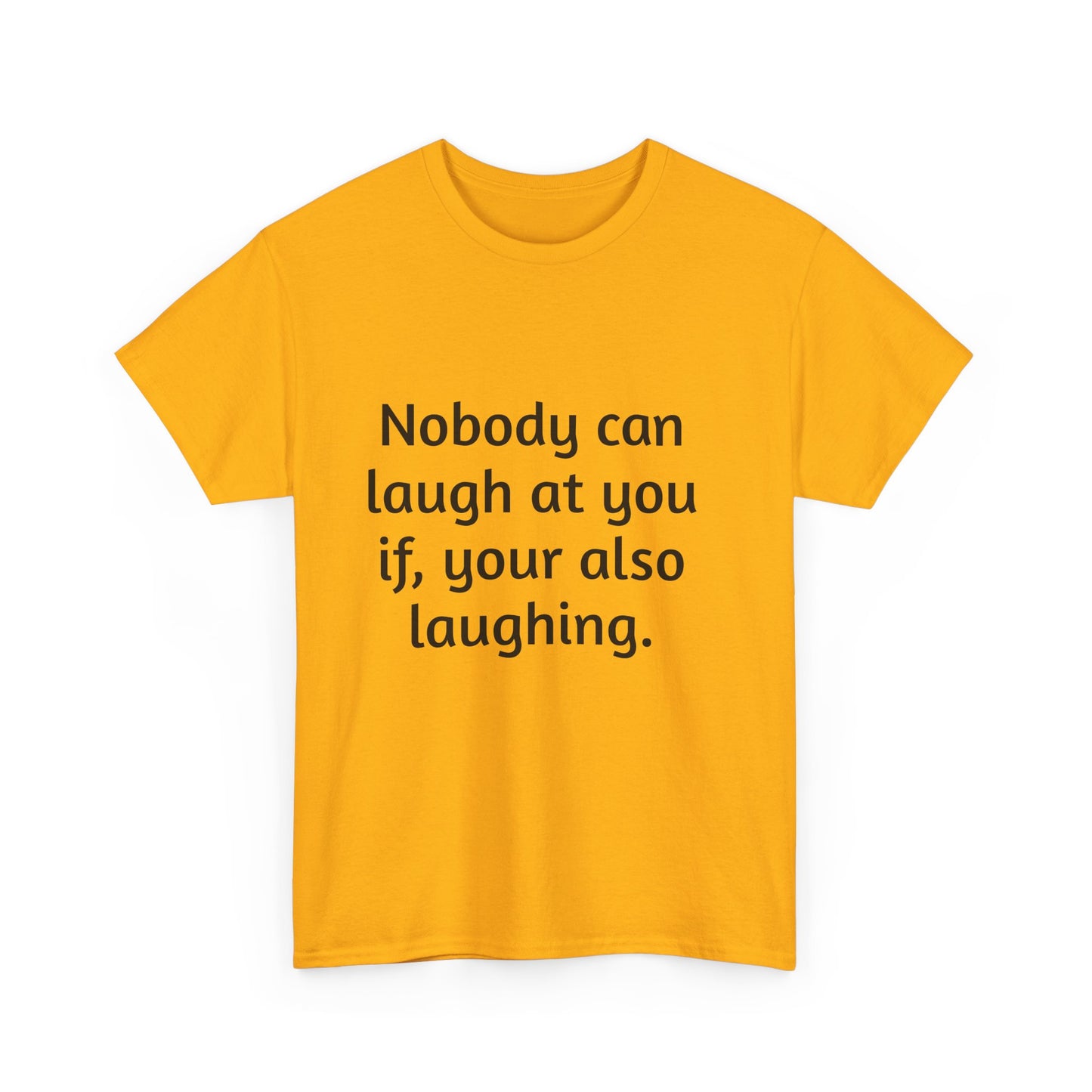 Copy of Laughing Papaji Unisex Tee, Nobody Can Laugh at You Quote Shirt, Funny Laughing Tee, Humor Graphic Tee, Unisex Cotton Shirt